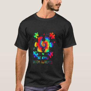 Sei nett Puzzle Tie Dye Teile Süße Autismus-Bewuss T-Shirt