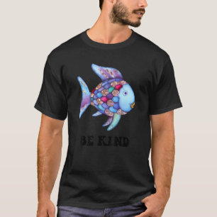 Sei nett Regenbogenfisch Lehrer Leben Unterricht Z T-Shirt