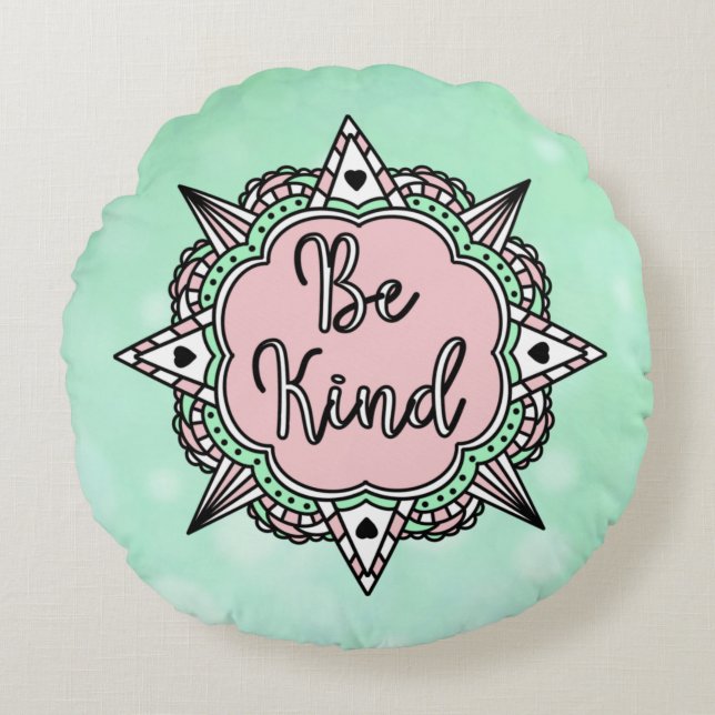 Sei nett | Rosa und grüne Mandala Rundes Kissen (Vorderseite)