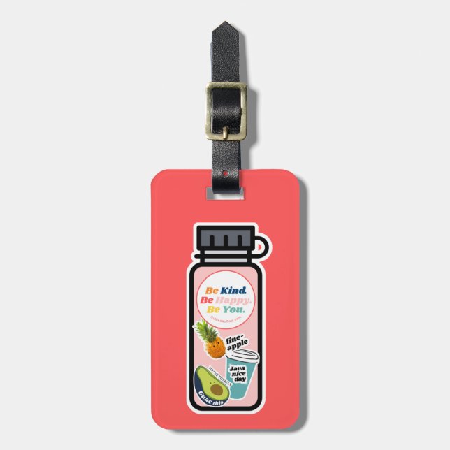 Sei nett! Sei glücklich! Sei du. Flasche Gepäckanhänger (Vorderseite vertikal)