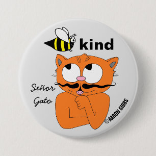Sei nett (sei nett) Cartoon-Schnurrbart-Katze-Butt Button