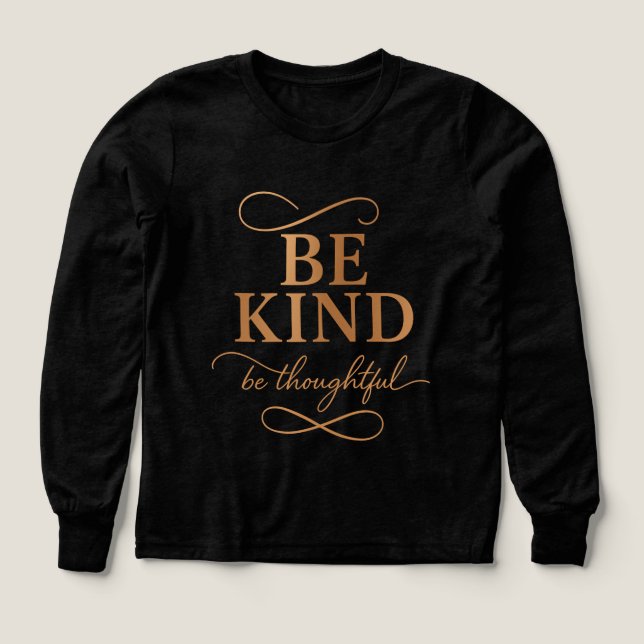 Sei nett, sei rücksichtsvoll Jungen Langarmshirt (Design Vorderseite)