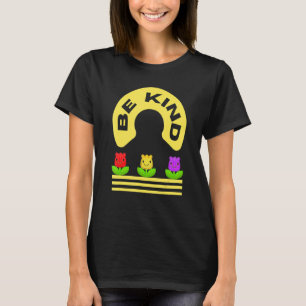 Sei nett T-Shirt