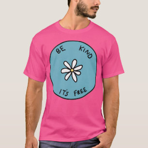Sei nett T-Shirt