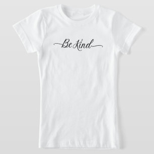 Sei nett T-Shirt