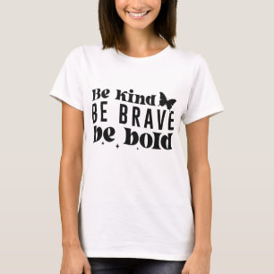 Sei nett T-Shirt