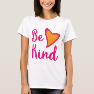 Sei nett T-Shirt