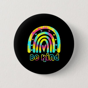 Sei nett, Tie Dye Regenbogen Freundlichkeit Autism Button