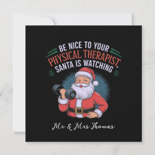 Sei nett zu deinem Physiotherapeuten, Santa beobac Einladung