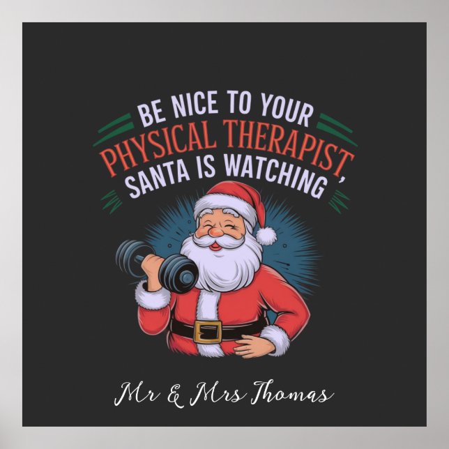 Sei nett zu deinem Physiotherapeuten, Santa Watchi Poster (Vorne)