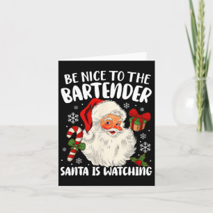 Sei nett zu dem Barkeeper, der Weihnachtsmann beob Karte