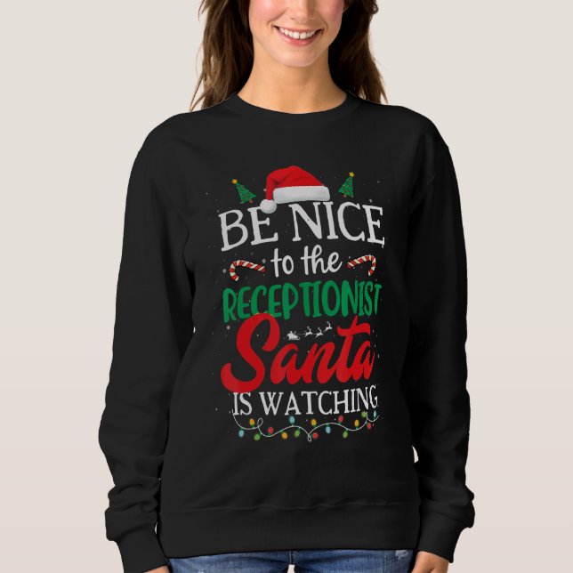 Sei nett zu dem Empfangsmitarbeiter, Santa Claus b Sweatshirt (Vorderseite)