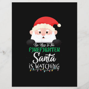 Sei nett zu dem Feuerwehrmann, den Weihnachten sie