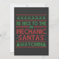 Sei nett zu dem Mechanic Santa's Watching Funny