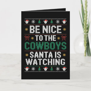 Sei nett zu den Cowboys, der Weihnachtsmann beobac Karte