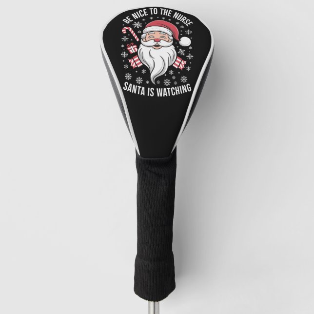 Sei nett zu den Krankenschwestern, die Weihnachten Golf Headcover (Vorderseite)
