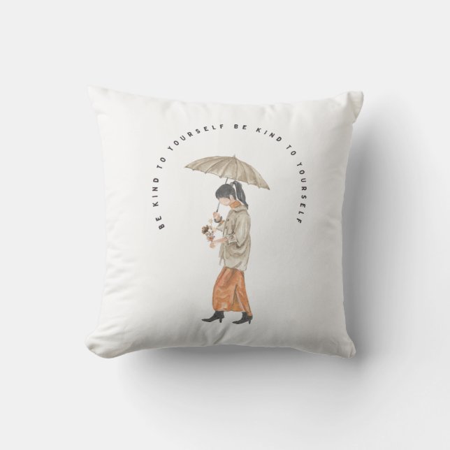 Sei nett zu dir selbst kissen (Vorderseite)