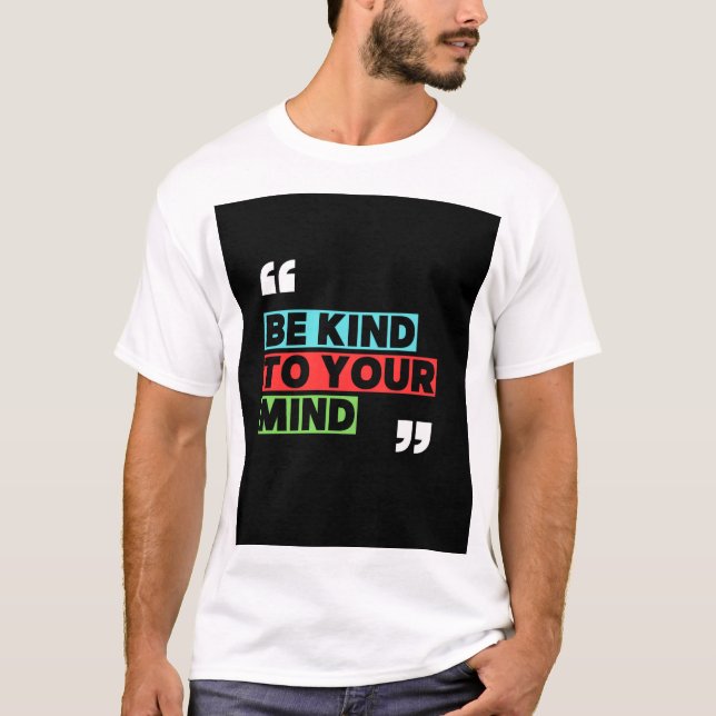 Sei nett zu dir selbst T-Shirt  (Vorderseite)