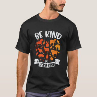 Sei nett zu jeder Art Veganismus Vegetarismus Vege T-Shirt