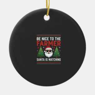 Sei nett zum Bauern Santa Weihnachten Keramik Ornament