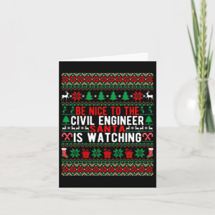 Sei nett zum Bauingenieur, der Weihnachtsmann beob Karte