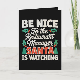 Sei nett zum Restaurantmanager Santa beobachtet di Karte