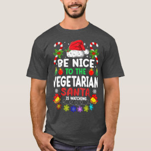 Sei nett zum Vegetarier, der Weihnachten sieht T-Shirt