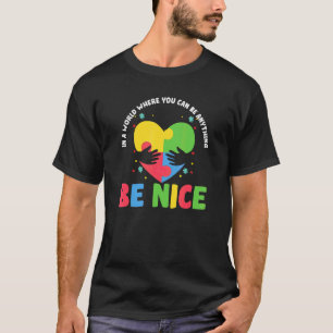 Sei netter Autismus Bewusstsein Herz Puzzle Suppor T-Shirt