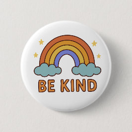 Sei netter Regenbogen - farbenfrohe Auswahl Button
