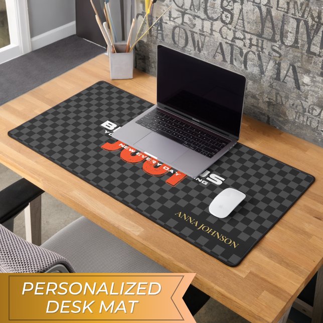 "Sei neugierig" Personalisierter Zitat Schreibtischunterlage (Von Creator hochgeladen)