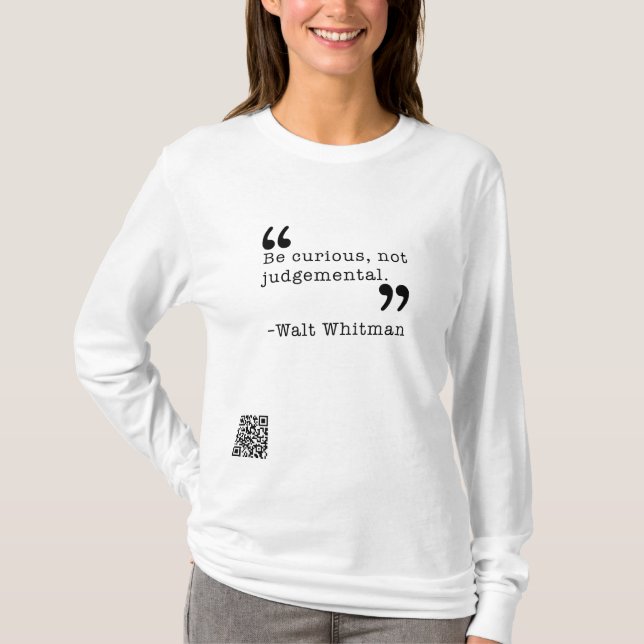 Sei neugierig T-Shirt (Vorderseite)