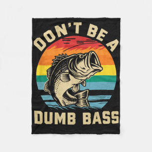 Sei nicht dumm B Lustiger Papa Angler Geschenke Fi Fleecedecke