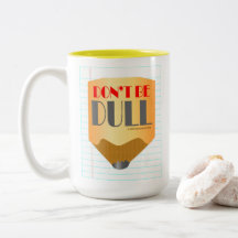 Sei nicht langweilig - Kaffeetasse 15oz