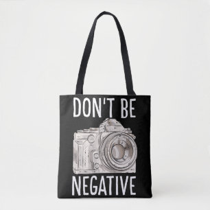 Sei nicht negativ lustige Fotokamera für Fotograf Tasche