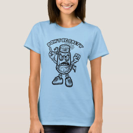 Sei nicht salzig, lustige Illustration T-Shirt