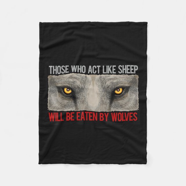 Sei nicht Schafe sein Wölfe, sei stark, Männlichke Fleecedecke (Vorderseite)