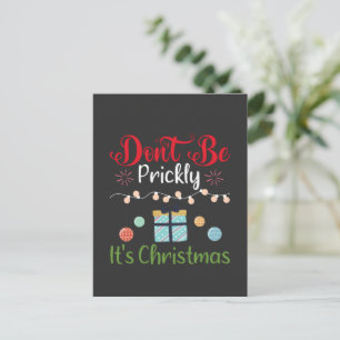 Sei nicht stachelig - Lustiges Weihnachten Postkarte