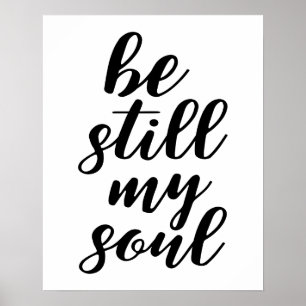 Sei noch mein Soul-Poster Poster
