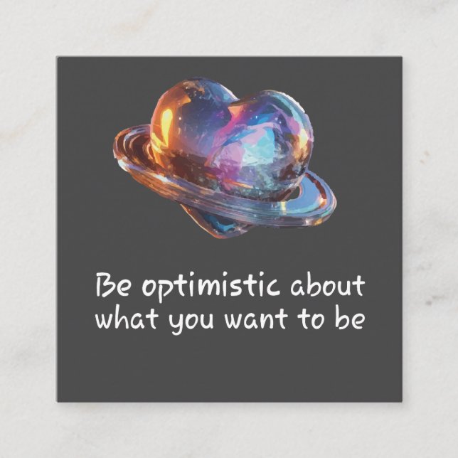 Sei optimistisch, was du sein willst begleitkarte (Vorderseite)
