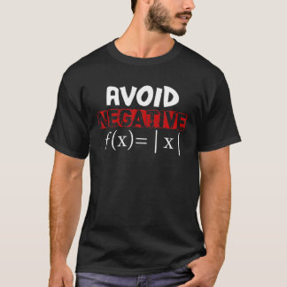 Sei positiv F (X) = X Funny Algebra Mathematics Th T-Shirt