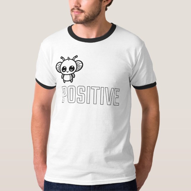Sei positiv :) T-Shirt (Vorderseite)