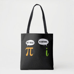 Sei Real Sei Rational Lustiger Mathe Pi Tag Geek Tasche