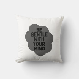 "Sei sanft mit deinem Geist" Wellness-Angebot Kissen