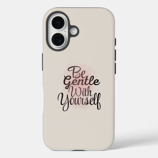Sei sanft mit Dir selbst iPhone-Hülle  iPhone 16 Hülle (Rückseite)