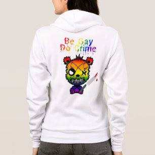 Sei schwul, mach Verbrechen LGBTQ+ Pride Bär Hoodie