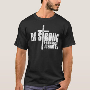 Sei stark & mutig Joshua 19 Deluxe Christlich T-Shirt