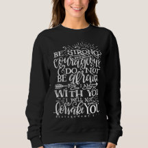 Sei stark und mutig Bibelvers Crewneck