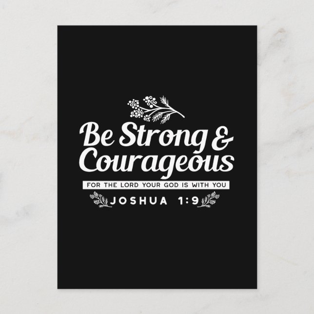 Sei stark und mutig - Joshua 1:9 Bibelverse Postkarte (Vorderseite)