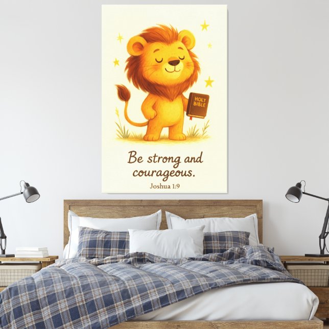 Sei stark und mutig - Joshua 1:9 Leinwanddruck (Insitu (Schlafzimmer))