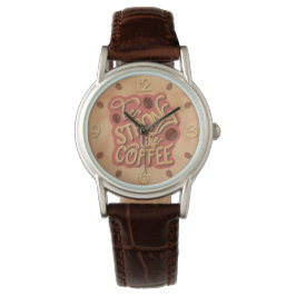 Sei stark wie Kaffee | motivierend Angebot Armbanduhr